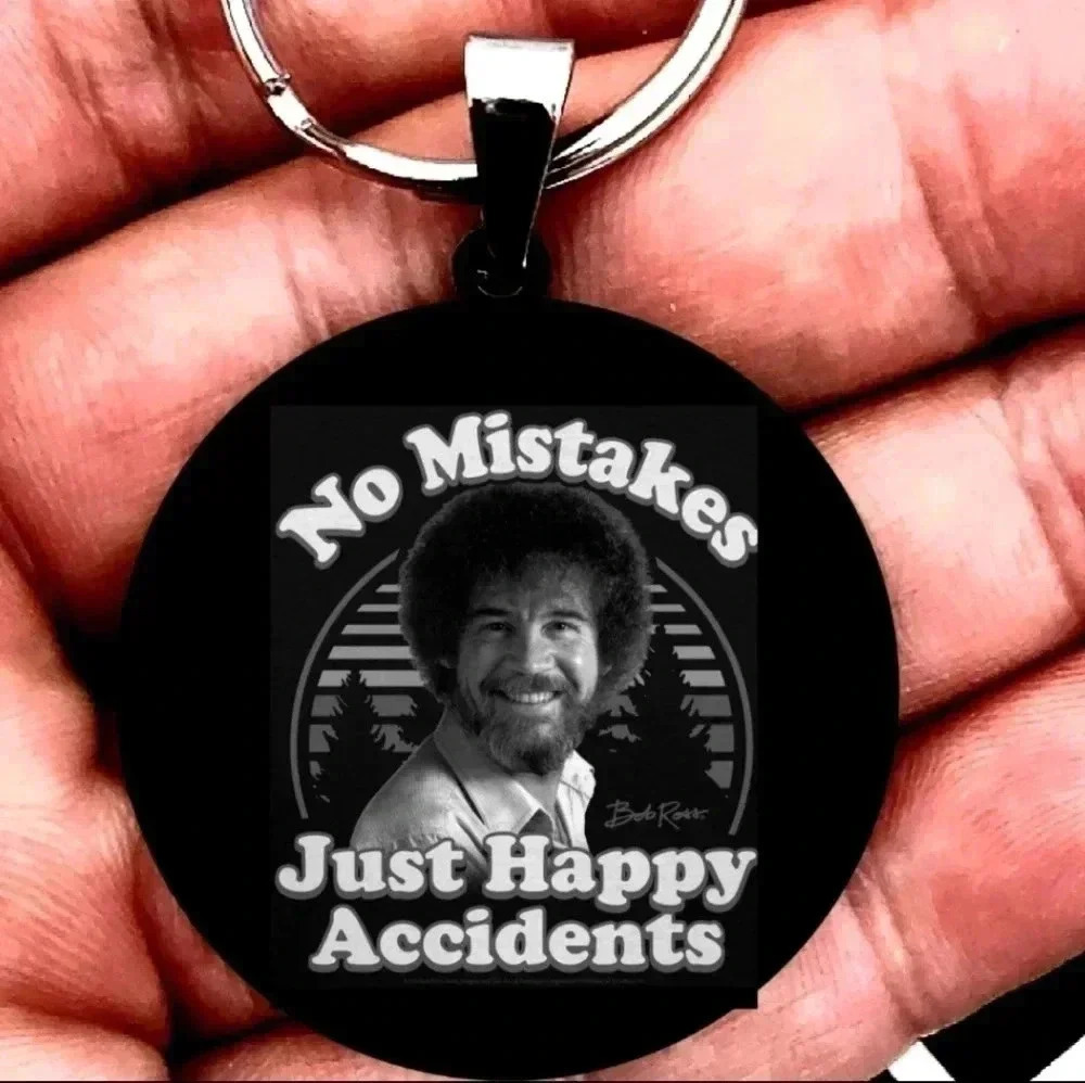 Bob Ross life inspiration quote Keychain